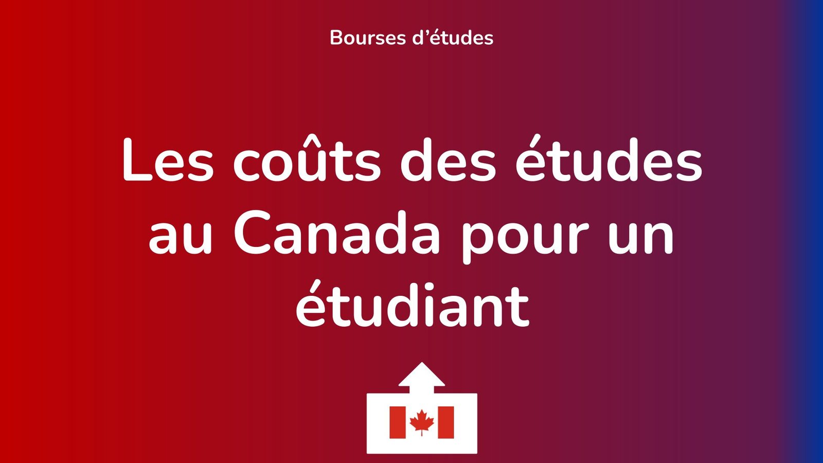 Frais d’études pour les étudiants internationaux au Canada